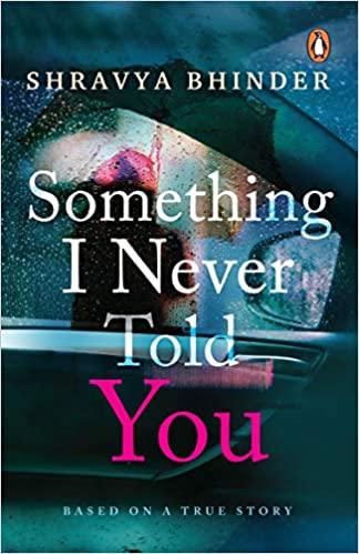 Something I Never Told You Paperback