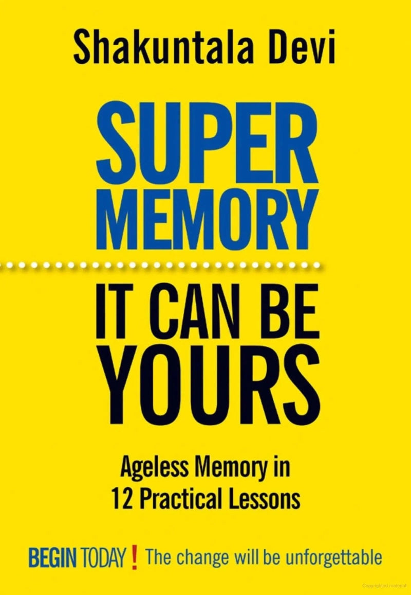 Super Memory: It Can be Yours (PAPERBACK)