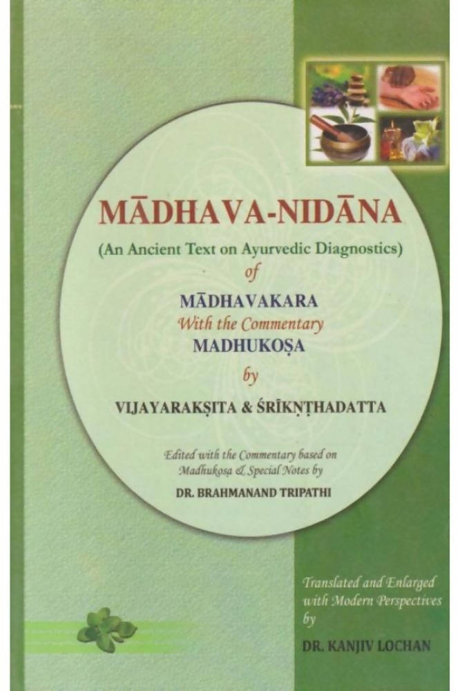 Madhava-Nidana of Madhavakara With the Commentary of Madhukosa Book – Ayurvedic Books