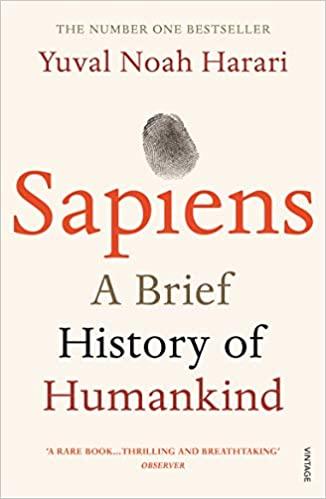 Sapiens: A Brief History of Humankind Paperback – 11 June 2015 by Yuval Noah Harari