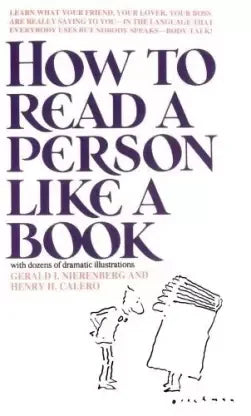 How to Read a Person Like a Book: Observing Body Language To Know What People Are Thinking Paperback