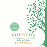 Ayurveda A Practical Guide to Optimal Health Healing and Vitality – Books