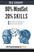 80%Mindset 20%Skills by Dev Gadhvi