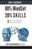 80%Mindset 20%Skills by Dev Gadhvi
