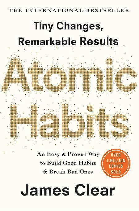Atomic Habits: The life-changing million copy bestseller paperback