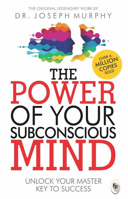 The Power of Your Subconscious Mind paperback