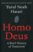 Homo Deus: A Brief History of Tomorrow