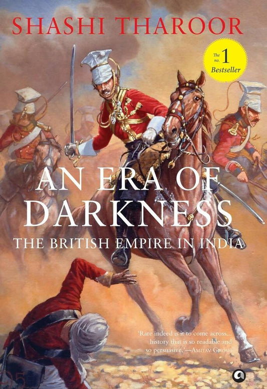 An Era of Darkness The British Empire in India By Shashi Tharoor – Books