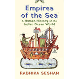 Empires Of The Sea By Radhika Seshan – Books