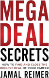 Mega Deal Secrets (Paperback) by Jamal Reimer