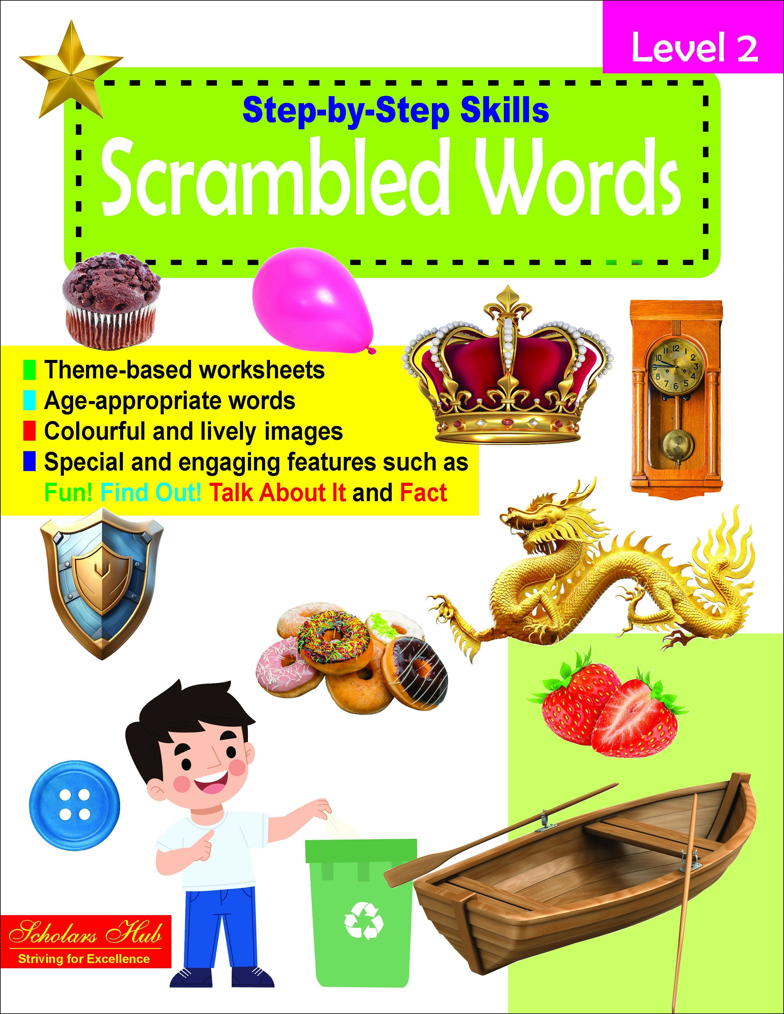 Step By Step Skills Scrambled Words-2Tearble Colourful Worksheets) – Scholars Hub