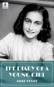 The Diary of a Young Girl by Anne Frank - Anne Frank – Sunflower Books