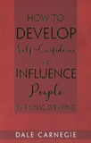 How to Develop Self-Confidence & Influence People By Public Speaking - Dale C... image 8