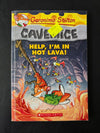 GERONIMO STILTON - CAVEMICE#03 HELP I M IN HOT LAVA: 3 - Geronimo Stilton - P...