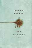 Out of Egypt - André Aciman - Paperback - Brand New image 8