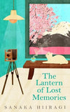 The Lantern of Lost Memories - Sanaka Hiiragi - Paperback - Brand New