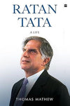 Ratan Tata : A Life - Thomas Mathew - Hardcover - Brand New