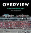 Overview, Young Explorer's Edition: A New Way of Seeing Earth - Benjamin Gran...