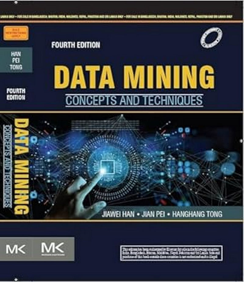 Data Mining : Concepts and Techniques by Han, 4th International ed. – Brand New