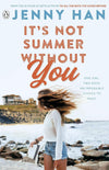 It's Not Summer Without You: Book 2 in the Summer I Turned Pretty Series - Je...