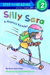 Silly Sara: A Phonics Reader - Anna Jane Hays - Paperback - Brand New