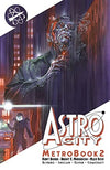Astro City Metrobook Volume 3: Democracy and Generational Time - Kurt Busiek ...