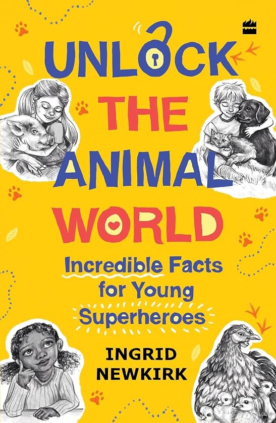 Unlock The Animal World: Incredible Facts for Young Superheroes - Ingrid Newk... image 7