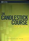 The Candlestick Course: – Steve Nison, Paperback, Brand New