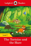 Ladybird Readers Level 1 - The Tortoise and the Hare (ELT Graded Reader) - La...