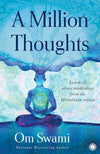 A Million Thoughts by Om Swami NEW – Brand New