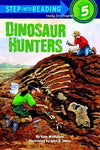Dinosaur Hunters (Step into Reading) - Kate McMullan and John R. Jones - Pape...