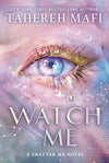 Watch Me: The brand new dystopian romance book for 2025, set in the world of ...