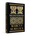 Meditations: (Original, Unabridged Classic, Premium Hardbound Collector's Editio