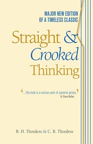 STRAIGHT AND CROOKED THINKING - Robert Henry Thouless - Paperback - Brand New image 6