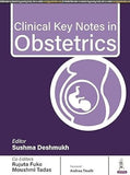 Clinical Key Notes in Obstetrics Rujuta Fuke Sushma Deshmukh Moushmi Tadas Trade