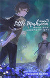 Little Mushroom: Judgment Day (Book 1) (Paperbac - Shisi - Paperback - Brand New