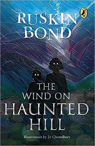 The Wind on Haunted Hill: Fun, spooky short story in Ruskin Bond's chapter bo... image 7