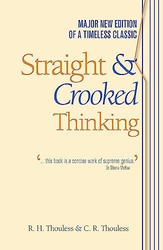 STRAIGHT AND CROOKED THINKING - Robert Henry Thouless - Paperback - Brand New image 3