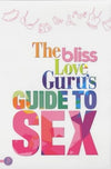 The Love Guru's Guide to Sex - Kerry Parnell and Tina Radziszewicz - Paperbac...