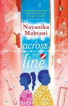 Across the Line - Nayanika Mahtani - Paperback - Brand New