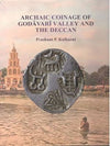 Archaic Coinage of Godavari Valley and the Deccan Prashant P Kulkarni Hardcover