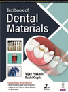 Textbook of Dental Materials 2/e Vijay Prakash and Ruchi Gupta Paperback brand n