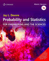 Probability and Statistics by Jay L. Devore, 9TH INTERNATIONAL EDITION – Brand N