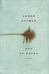 Out of Egypt - André Aciman - Paperback - Brand New