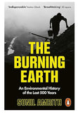 The Burning Earth: An Environmental History of the Last 500 Years - Sunil Amr... image 7