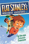 Flat Stanley's Worldwide Adventures #4: The Intrepid Canadian Expedition - Je...