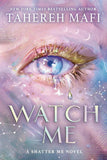 Watch Me: The brand new dystopian romance book for 2025, set in the world of ... image 7
