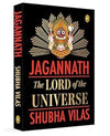 Jagannath: The Lord of the Universe - Shubha Vilas - Paperback - Brand New
