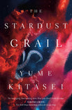 The Stardust Grail - Yume Kitasei - Paperback - Brand New image 7