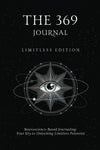 The 369 Journal: Limitless Edition – Shaheen, Paperback, Brand New